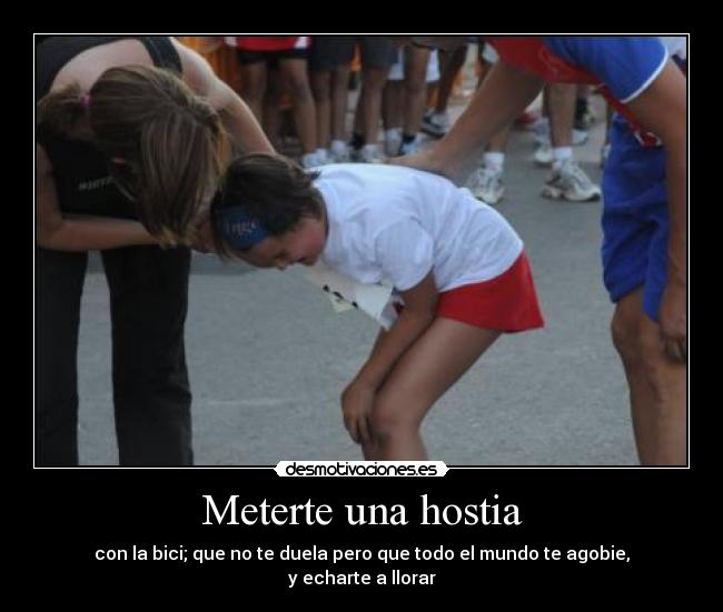 Meterte una hostia -