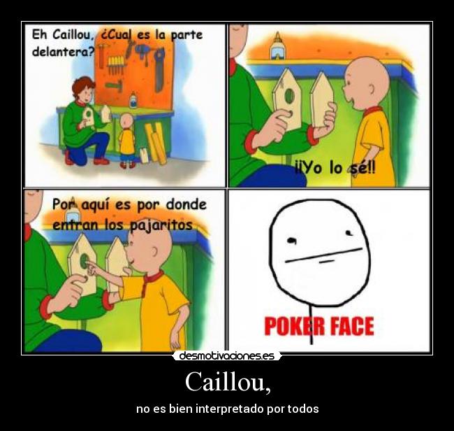 Caillou, -