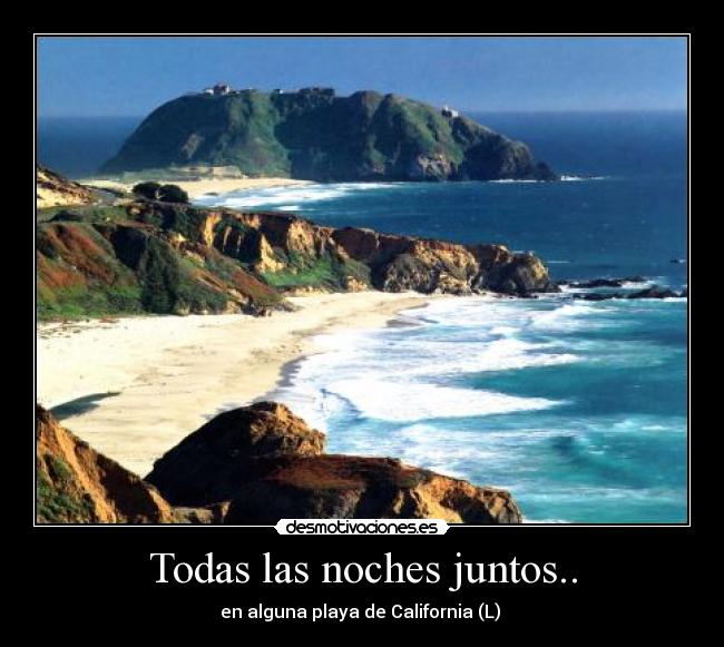 Todas las noches juntos.. - 