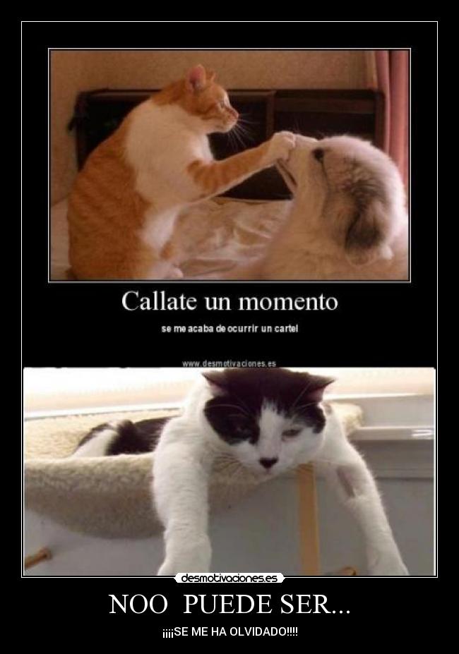 NOO  PUEDE SER... - ¡¡¡¡SE ME HA OLVIDADO!!!!