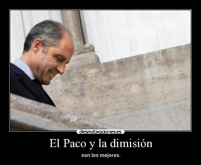 El Paco y la dimisión - 