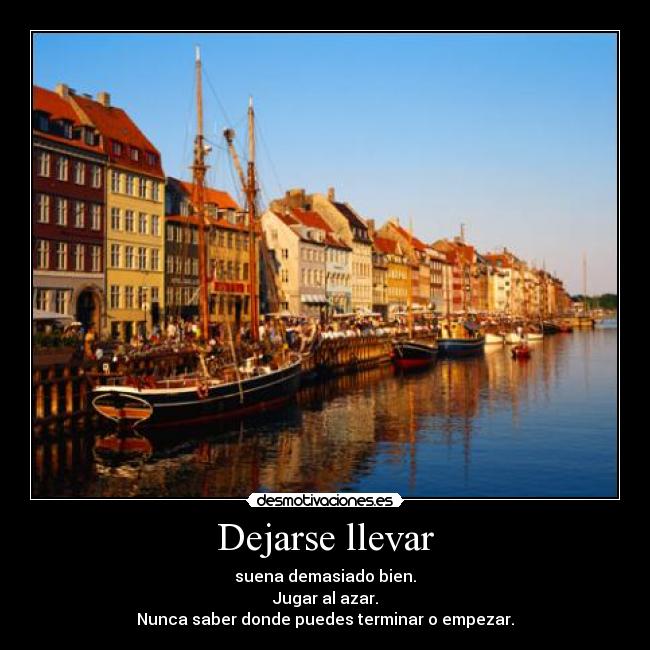 Dejarse llevar - 