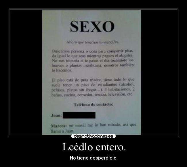 Leédlo entero. - No tiene desperdicio.