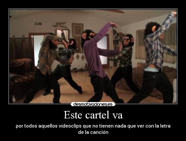 carteles videoclip cancion desmotivaciones