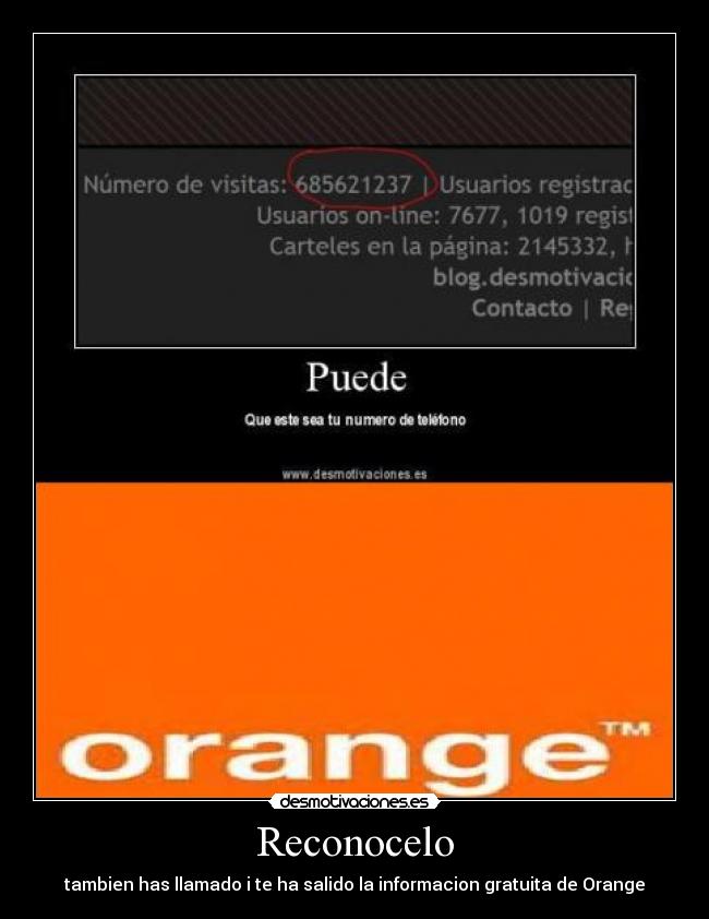 Reconocelo - tambien has llamado i te ha salido la informacion gratuita de Orange