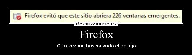 Firefox - Otra vez me has salvado el pellejo