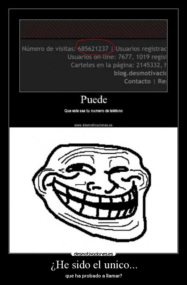 ¿He sido el unico... - 