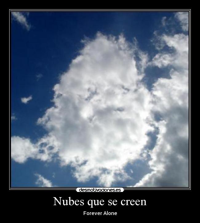 Nubes que se creen - 