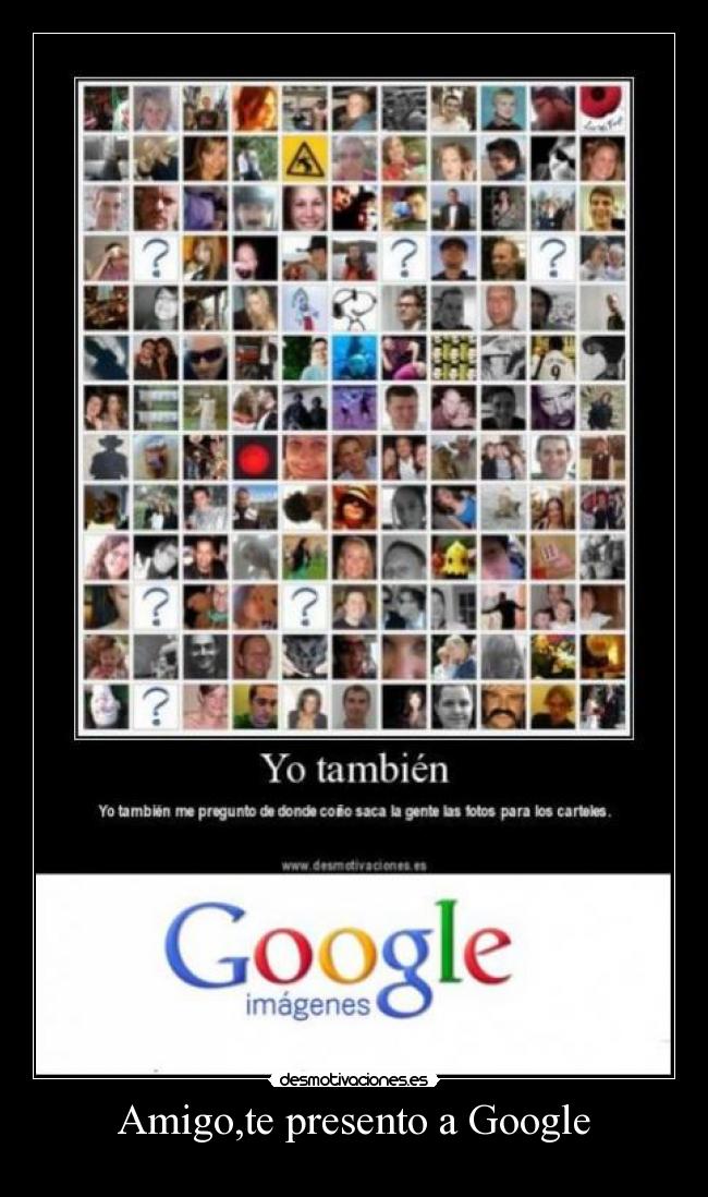 Amigo,te presento a Google - 