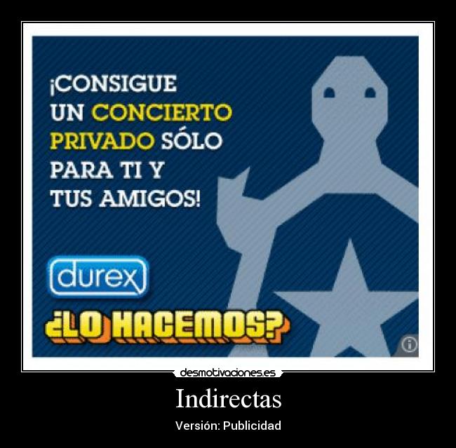 Indirectas - Versión: Publicidad