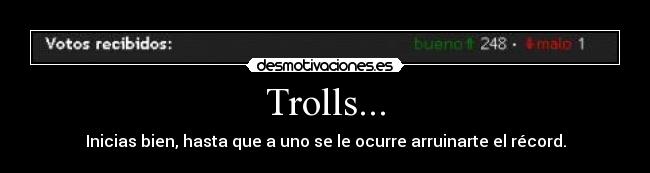Trolls... - 