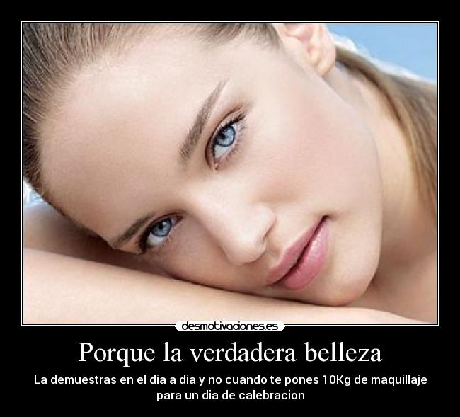 Porque la verdadera belleza - 