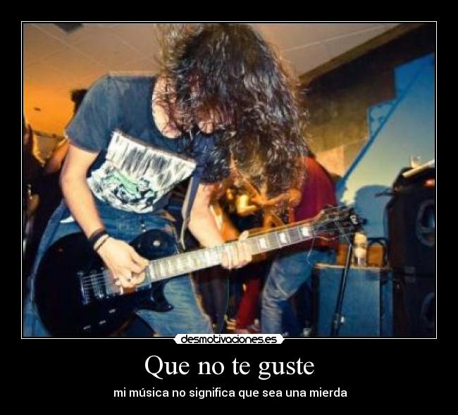 Que no te guste - 