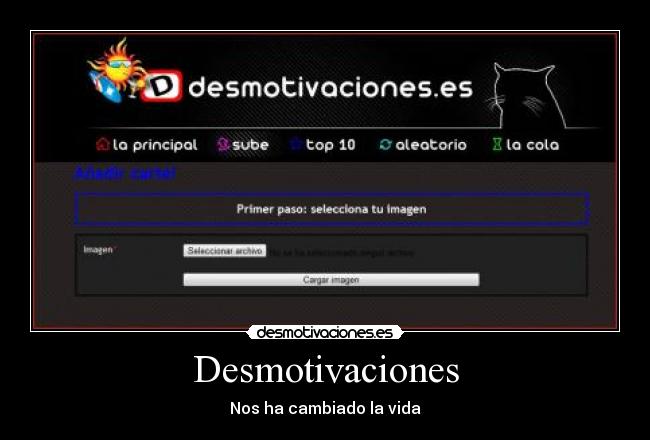 Desmotivaciones - Nos ha cambiado la vida