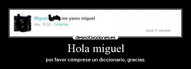 Hola miguel - 