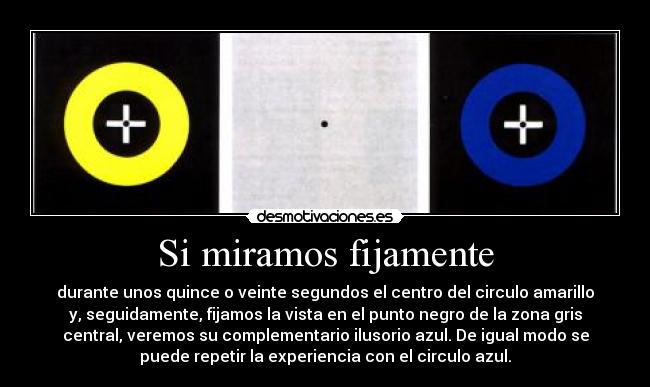 Si miramos fijamente -