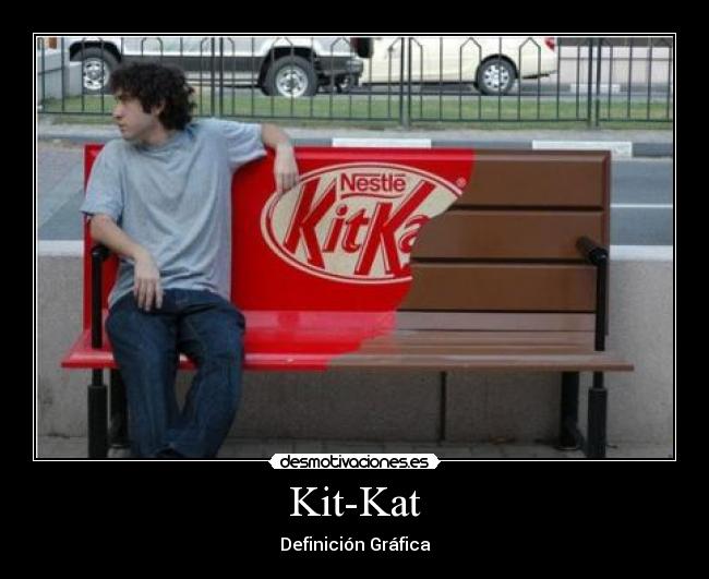 Kit-Kat - Definición Gráfica