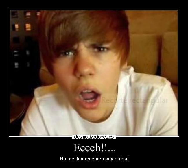 Eeeeh!!... - No me llames chico soy chica!