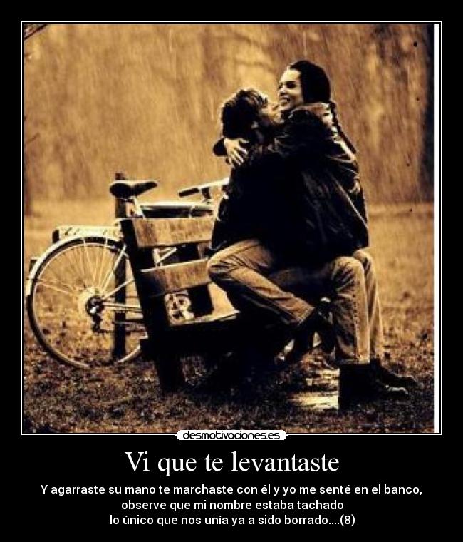Vi que te levantaste -