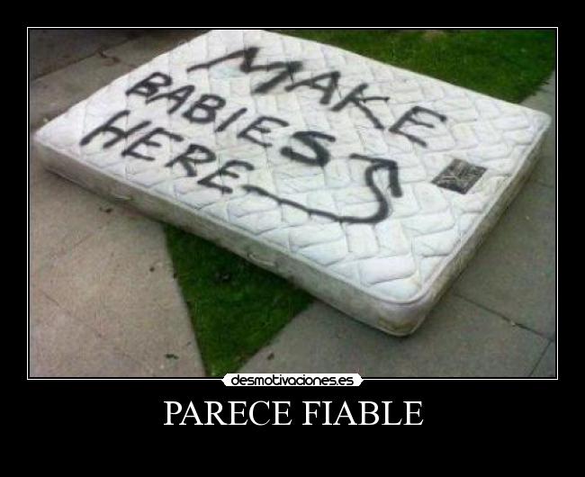 carteles parece fiable desmotivaciones