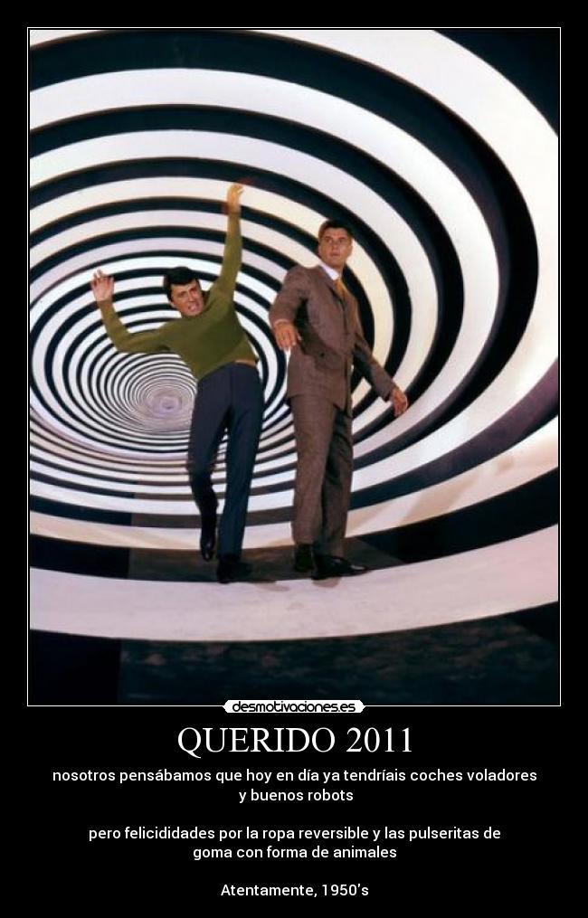 carteles querido 2011 desmotivaciones