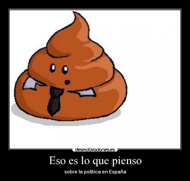 Eso es lo que pienso - 