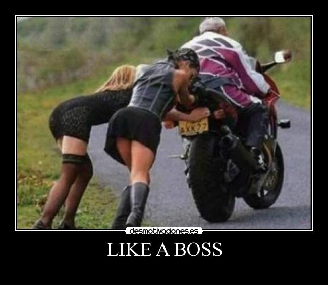 LIKE A BOSS -