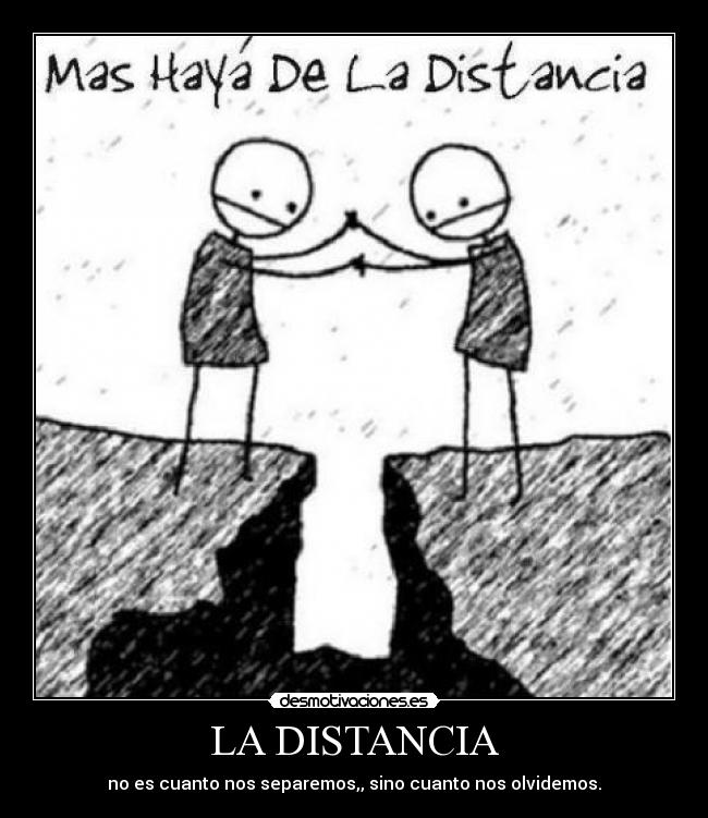 LA DISTANCIA -