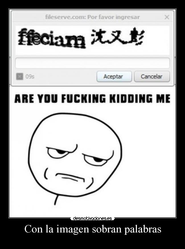 Con la imagen sobran palabras -