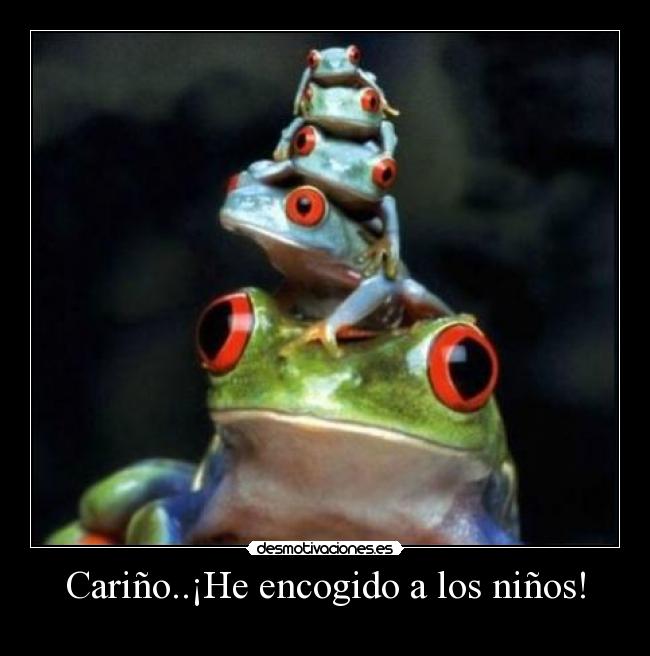 Cariño..¡He encogido a los niños! -
