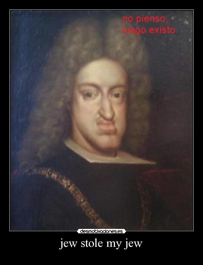 jew stole my jew -
