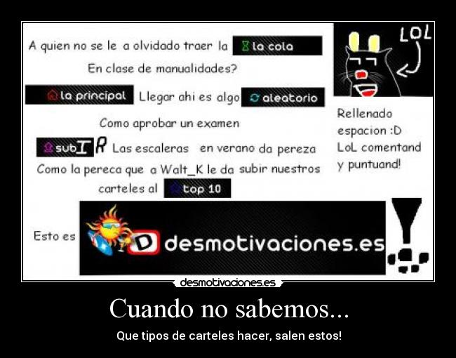 Cuando no sabemos... -