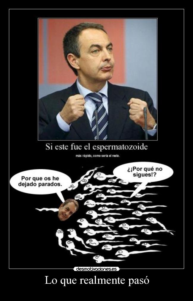 Lo que realmente pasó -