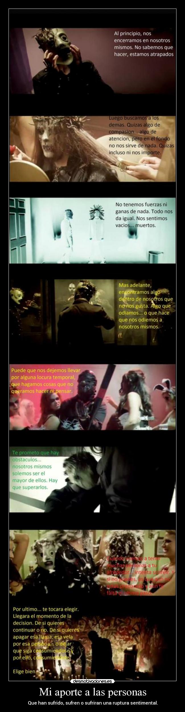 Mi aporte a las personas - Que han sufrido, sufren o sufriran una ruptura sentimental.