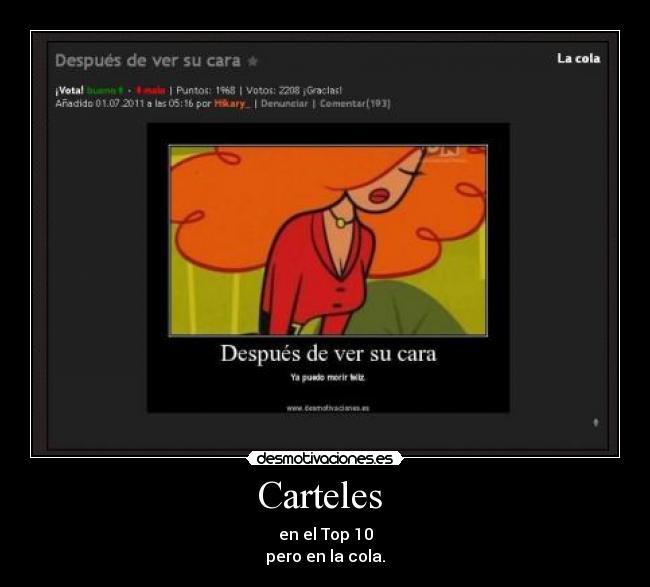 Carteles - en el Top 10
pero en la cola.