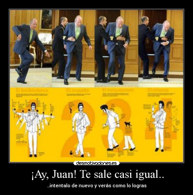 carteles chikichiki baile caida rey juan carlos coreografia chistoso ostiazo parada desmotivaciones