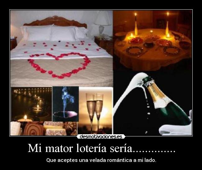 Mi mator lotería sería.............. - 