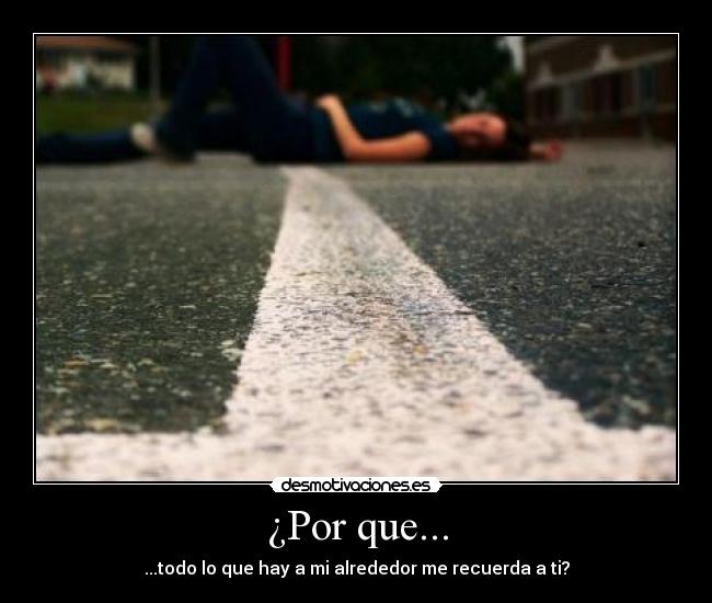 ¿Por que... - 