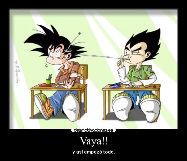 carteles vegeta goku peleas dragon ball desmotivaciones