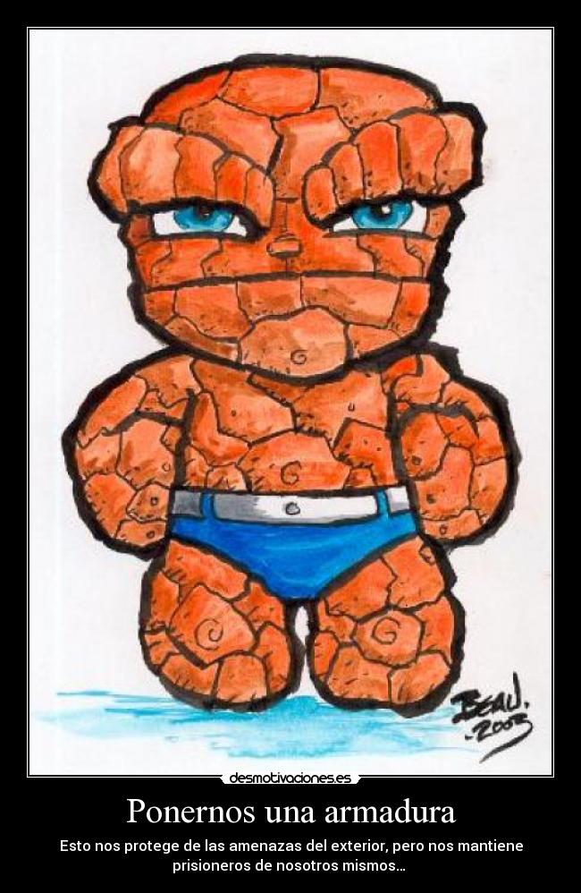 carteles armadura proteger exterior prisioneros nosotros faith desmotivaciones