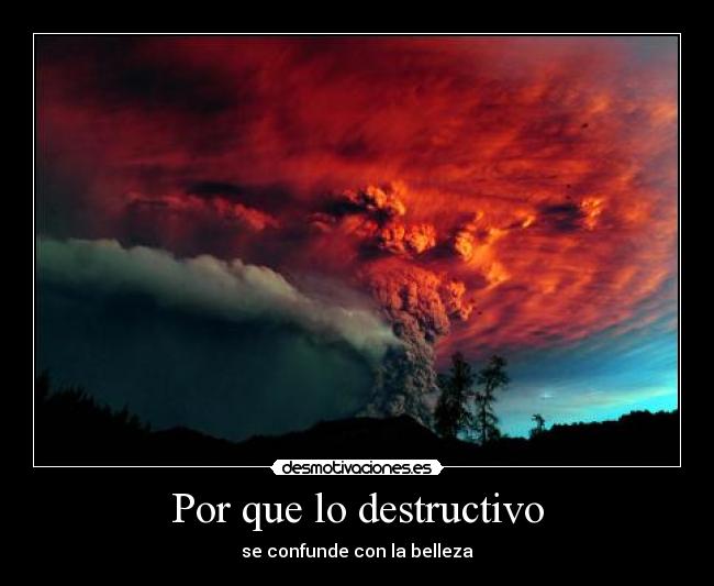 carteles volcanes destructivo desmotivaciones