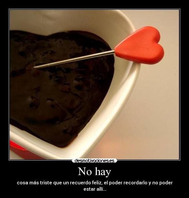 No hay - 