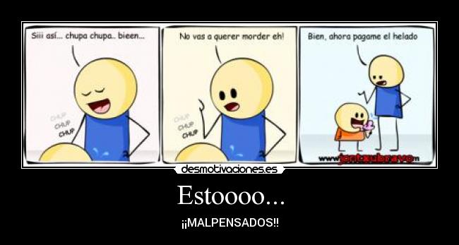 Estoooo... - 