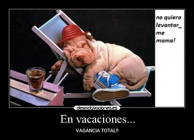 En vacaciones... -