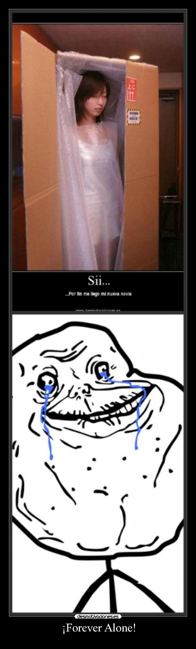 ¡Forever Alone! -