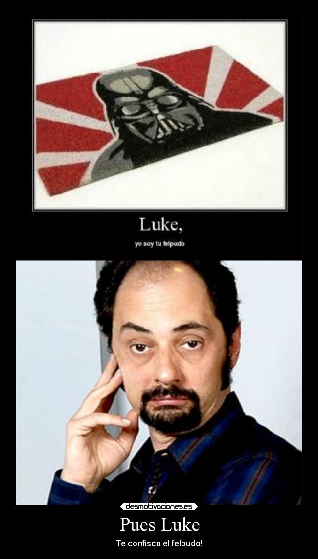 Pues Luke - 