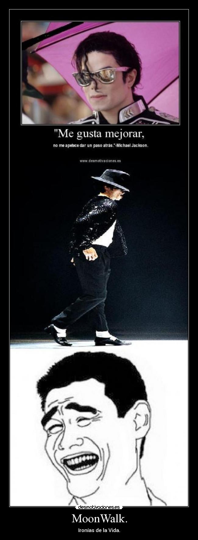 MoonWalk. -