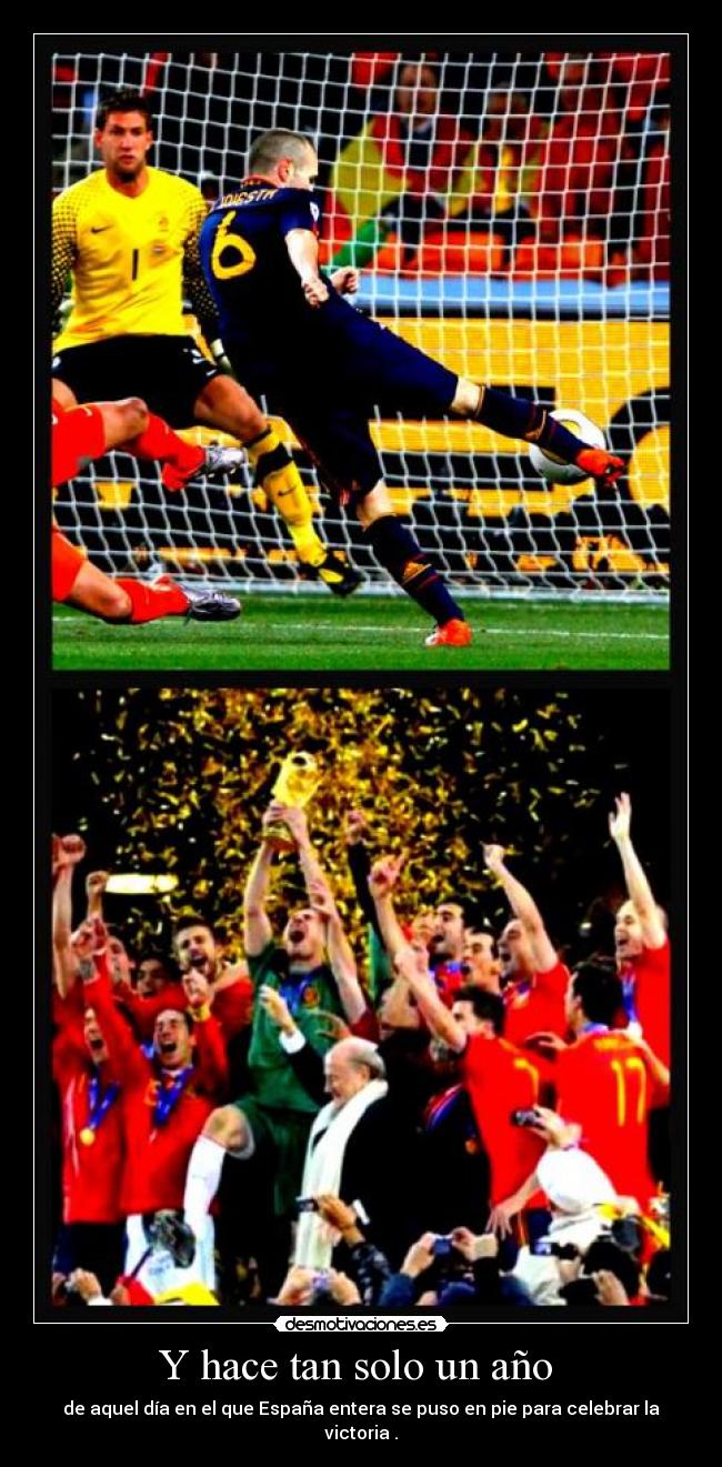 Y hace tan solo un año -