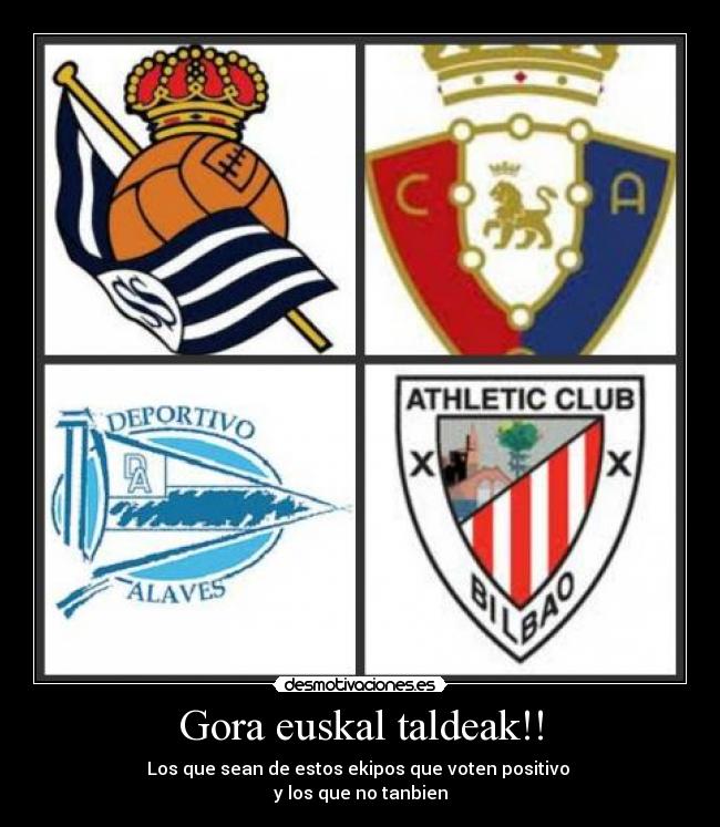Gora euskal taldeak!! - 