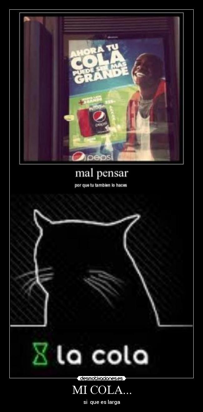 MI COLA... - 